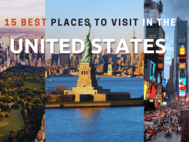 15 Best Places to Visit in the United States